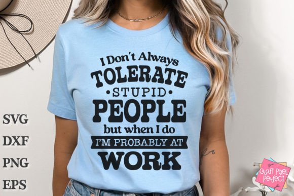 Download Funny Work Tshirt Svg, Office Humor Svg - Office humor svg Collection